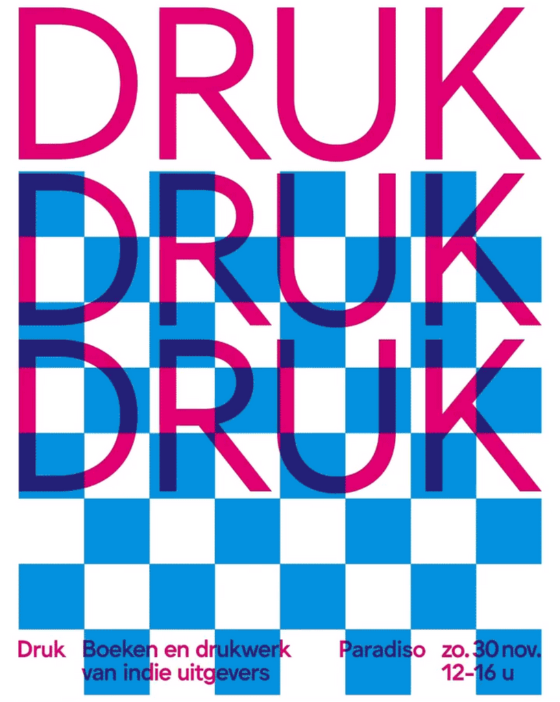 Book fair 30 November | 12-4PM 'DRUK' Paradiso, Amsterdam