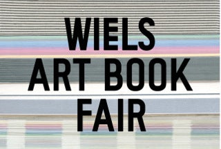 8-10.09.2017 Wiels Art Book Fair