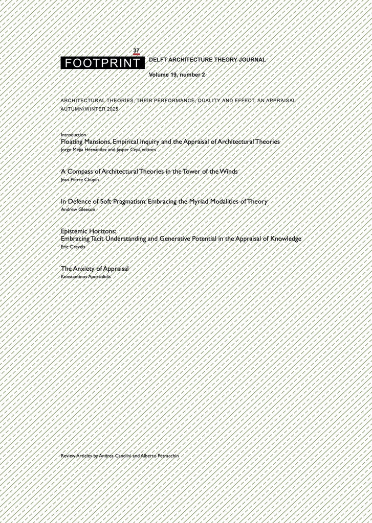 Footprint 37 Architectural Theories, Their Performance, Quality and Effect: An Appraisal