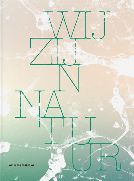 WIJ ZIJN NATUUR