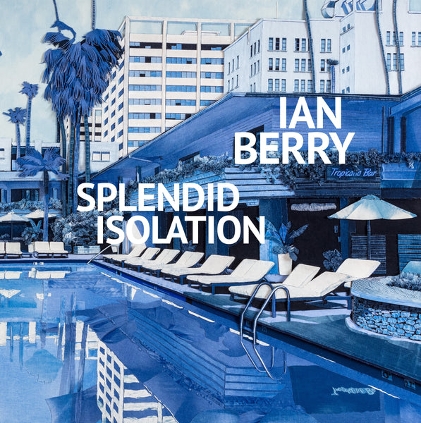 Ian Berry. Splendid Isolation