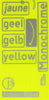 jaune, geel, gelb, yellow. Monochrome
