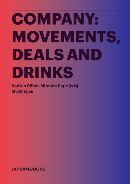 Company: Movements, Deals and Drinks