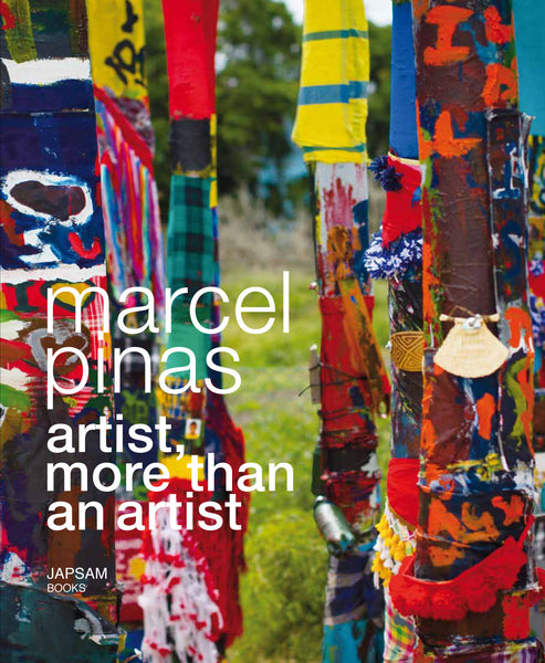 Marcel Pinas. Artist, more than an artist
